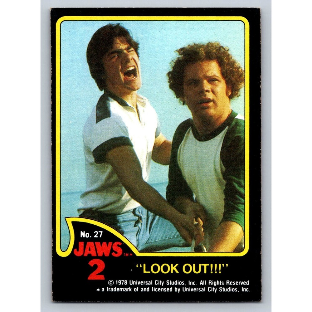 Jaws 2 "LOOK OUT!!!" 1978 Topps #27 Non-Sport Trading Card